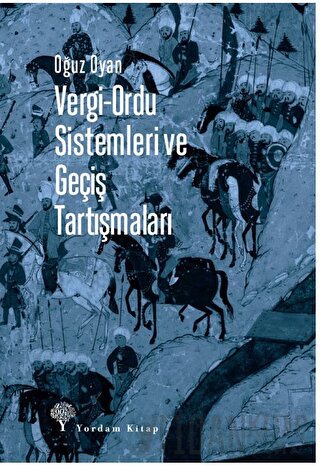 Vergi-Ordu Sistemleri ve Geçiş Tartışmaları Oğuz Oyan