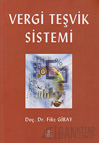 Vergi Teşvik Sistemi Filiz Giray