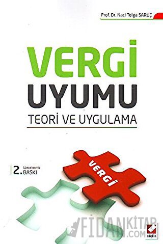 Vergi Uyumu Teori ve Uygulama Naci Tolga Saruç