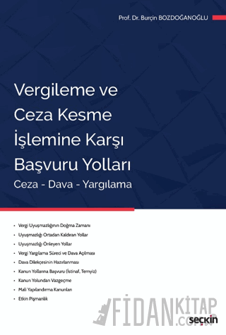 Vergileme ve Ceza Kesme İşlemine Karşı Başvuru Yolları Ceza – Dava – Y