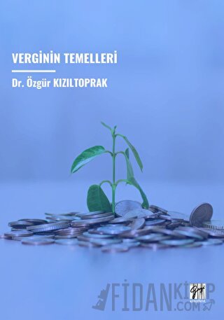 Verginin Temelleri Özgür Kızıltoprak