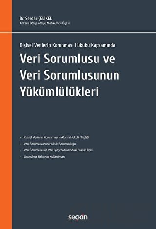 Kişisel Verilerin Korunması Hukuku KapsamındaVeri Sorumlusu ve Veri So