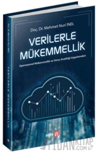 Verilerle Mükemmellik Mehmet Nuri İnel