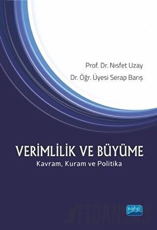 Verimlilik ve Büyüme Nısfet Uzay