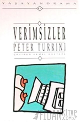 Verimsizler Peter Turrini