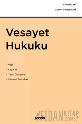 Vesayet Hukuku Canan Ruhi