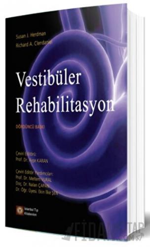 Vestibüler Rehabilitasyon Richard A. Clendaniel