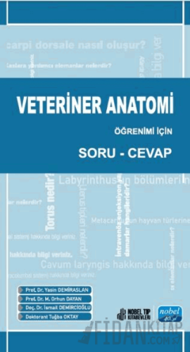 Veteriner Anatomi Öğrenimi İçin Soru-Cevap Kolektif