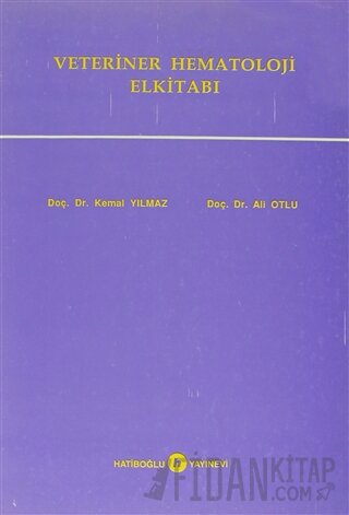 Veteriner Hematoloji Elkitabı Ali Otlu