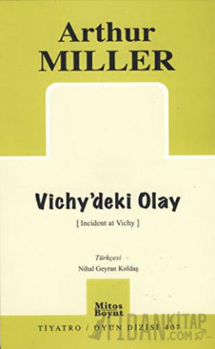 Vichy’deki Olay Arthur Miller