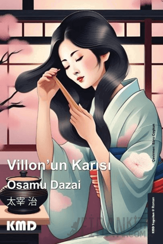 Villon'un Karısı Osamu Dazai