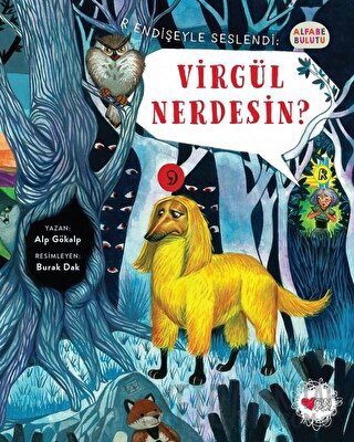 Virgül Nerdesin? - Alfabe Bulutu 3 Alp Gökalp