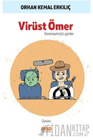 Virüst Ömer Orhan Kemal Erkılıç