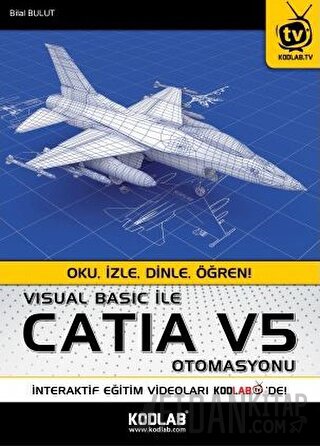 Visual Basic ile Catia V5 Otomasyonu Bilal Bulut