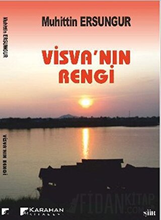 Visva’nın Rengi Muhittin Ersungur