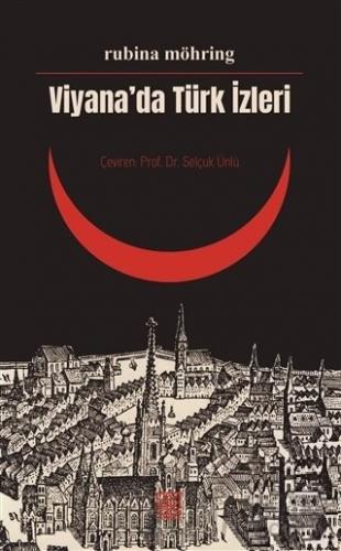 Viyana’da Türk İzleri Rubina Möhring Herold