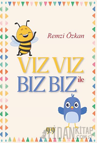 Vız Vız ile Bız Bız Remzi Özkan