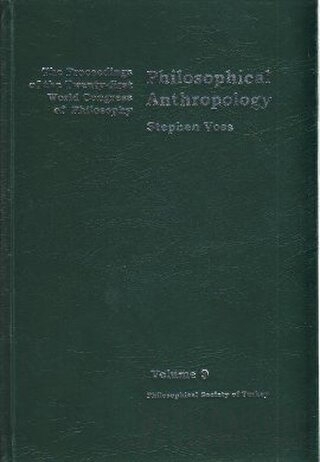 Volume 9: Philosophical Anthropology (Ciltli) Stephen Voss