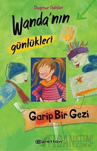 Wanda’nın Günlükleri 3: Garip Bir Gezi (Ciltli) Dagmar Geisler