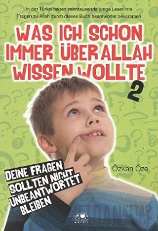 Was Ich Schon Immer Über Allah Wissen Wollte - 2 Özkan Öze