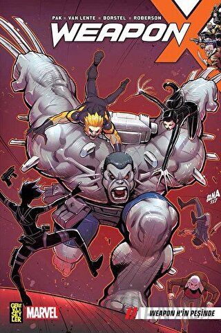 Weapon X 2: Weapon H’in Peşinde Greg Pak