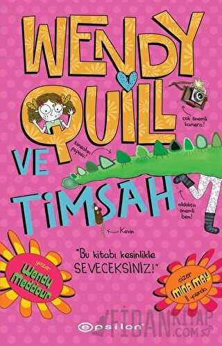 Wendy Quill Ve Timsah Wendy Meddour