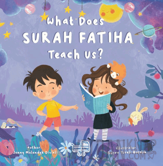 What Does Surah Fatiha Teach Us? (İngilizce Fatiha Suresi Bize Ne Anla