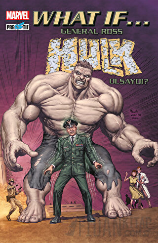 What If General Ross Hulk Olsaydı? Peter David