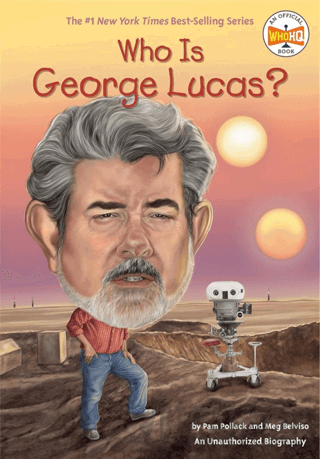 Who Is George Lucas? Pam Pollack