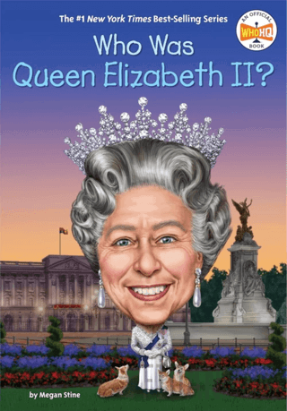 Who Is Queen Elizabeth II? Megan Stine