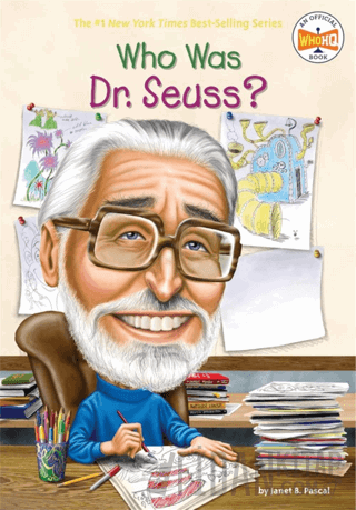 Who Was Dr. Seuss? Janet B. Pascal