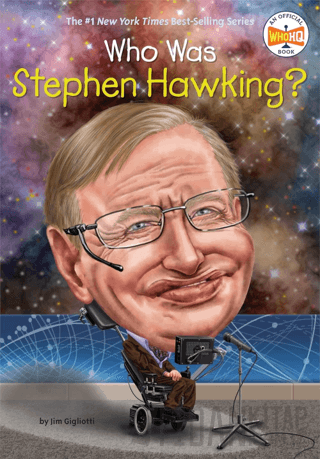 Who Was Stephen Hawking? Jim Gigliotti