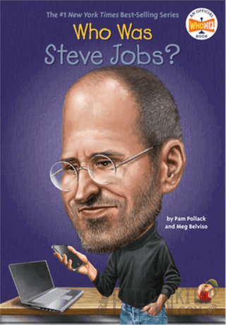 Who Was Steve Jobs? Pam Pollack