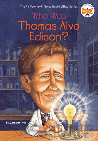 Who Was Thomas Alva Edison? Margaret Frith