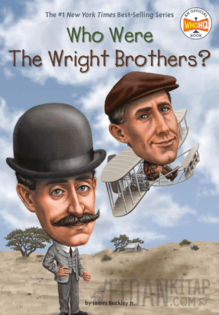 Who Were the Wright Brothers? James Buckley