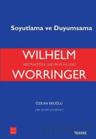 Wilhelm Worringer Özkan Eroğlu