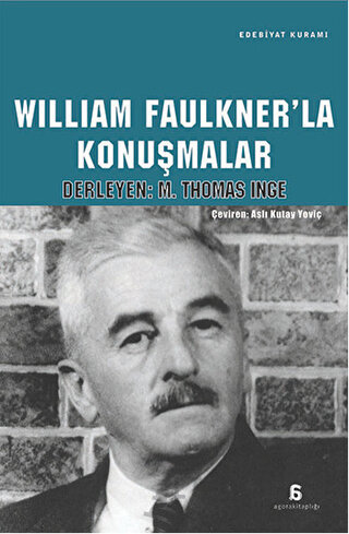 William Faulkner'la Konuşmalar M. Thomas İnge