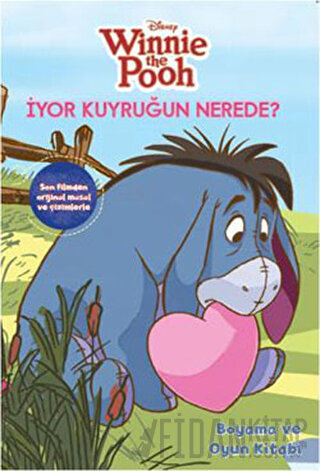 Winnie the Pooh - İyor Kuyruğun Nerede? Nancy Casolaro