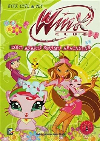 Winx Club - Dört Ayaklı Sevimli Afacanlar Regina Bizzi