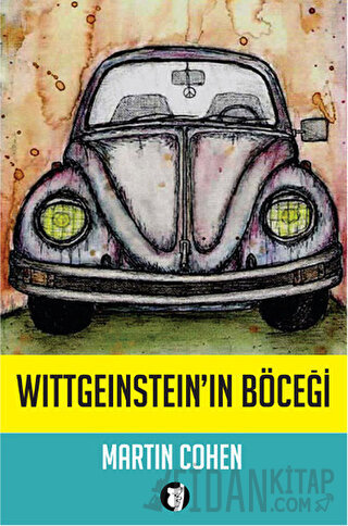 Wittgenstein'ın Böceği Martin Cohen