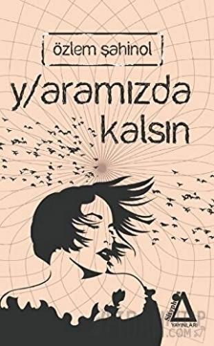 Y/aramızda Kalsın Özlem Şahinol