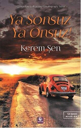 Ya Sonsuz Ya Onsuz! Kerem Şen