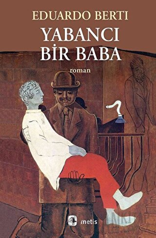 Yabancı Bir Baba Eduardo Berti