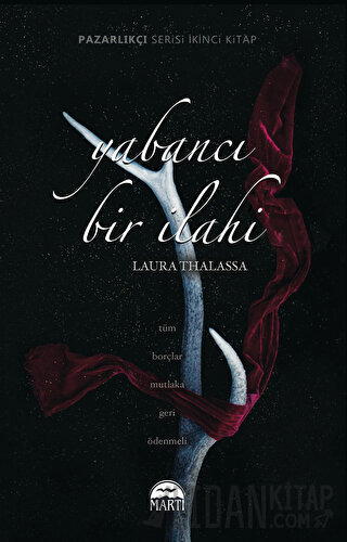 Yabancı Bir İlahi (Ciltli) Laura Thalassa