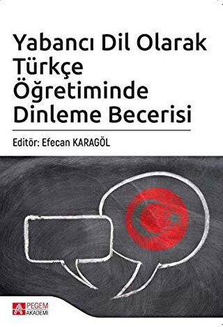 Yabancı Dil Olarak Türkçe Öğretiminde Dinleme Becerisi Ali Yumurtacı