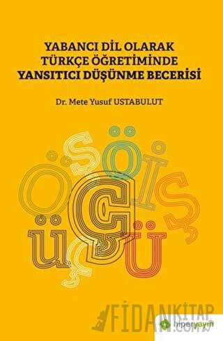 Yabancı Dil Olarak Türkçe Öğretiminde Yansıtıcı Düşünme Becerisi Mete 