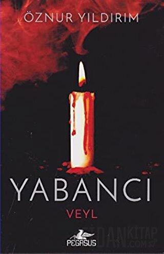 Yabancı - Veyl (Ciltli) Öznur Yıldırım