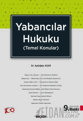 Yabancılar Hukuku &#40;Temel Konular&#41; Aydoğan Asar