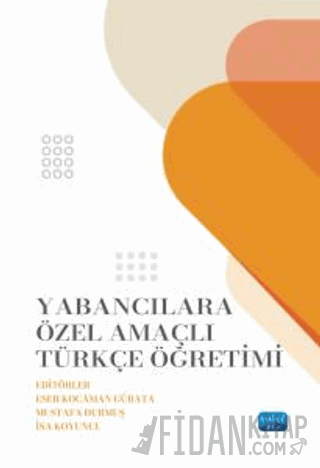 Yabancılara Özel Amaçlı Türkçe Öğretimi Kolektif