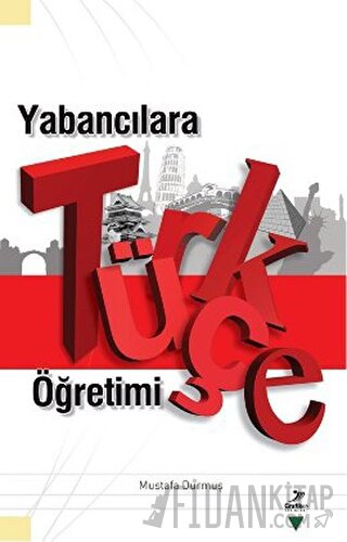 Yabancılara Türkçe Öğretimi Mustafa Durmuş